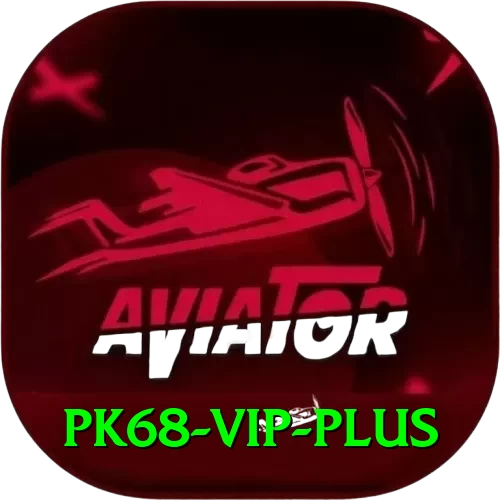 pk68 vip Deluxe v1.5.0 - 2