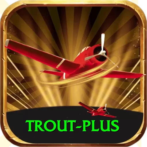 trout Official v5.1.6 - 2
