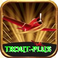 trout Official v5.1.6